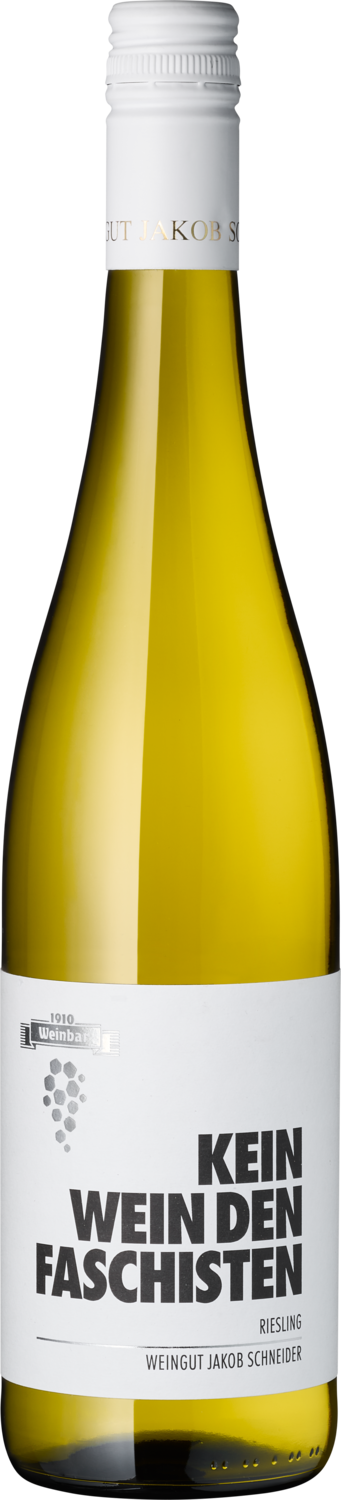"Kein Wein den Faschisten" Riesling