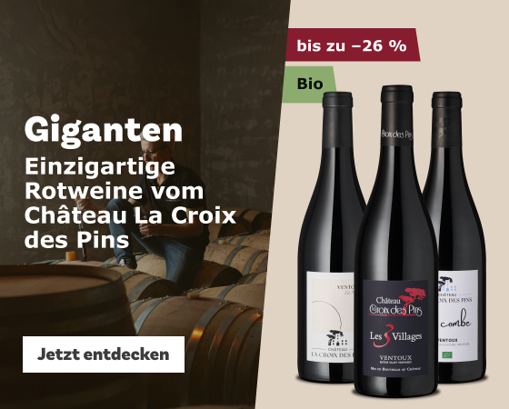 Rotwein Giganten entdecken